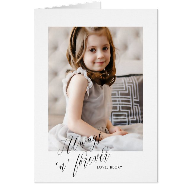 Always n Forever Father's Day Greeting Card (Front)