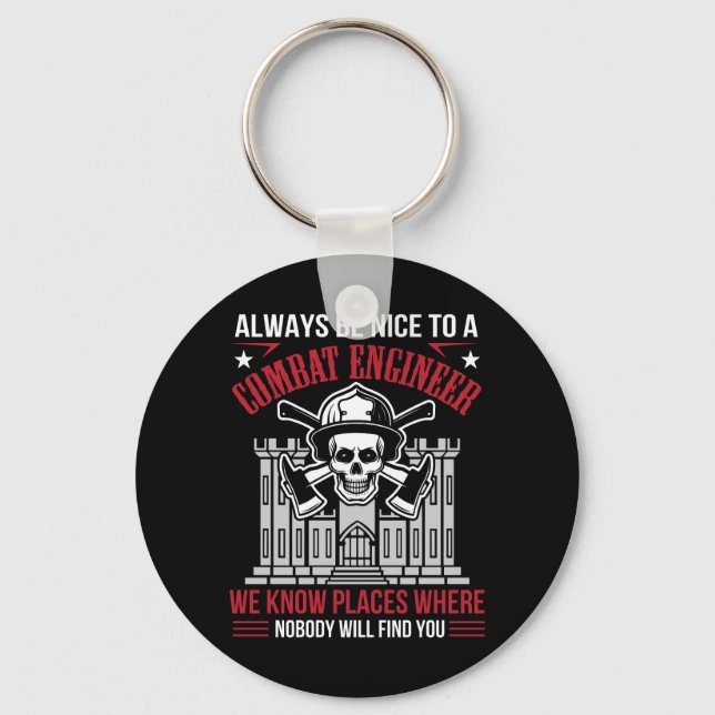Always Nice Combat Engineer Nobody Find You Keychain (Front)