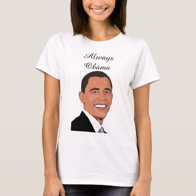 Always Obama Shirt (Front)