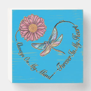 Always on my Mind Forever in my heart Wooden Box Sign