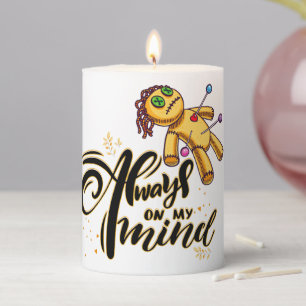 Always on My Mind Funny Halloween Voodoo Doll Pillar Candle