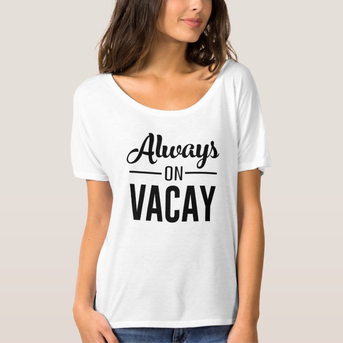 stay vacay shirt