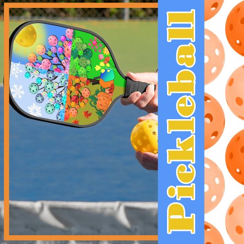 Always Pickleball Season Winter Spring Summer Fall Pickleball Paddle