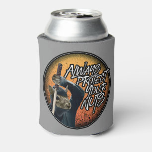 Always Protect Your Nuts - funny ninja squirrel Can Cooler