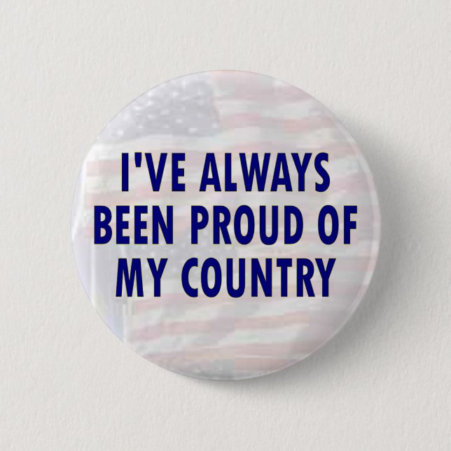 Always Proud Pinback Button (Front)