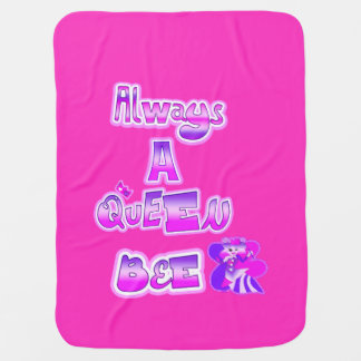 Always queen bee hot pink baby blanket