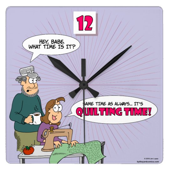 Always Quilting Time Clock for Quilters