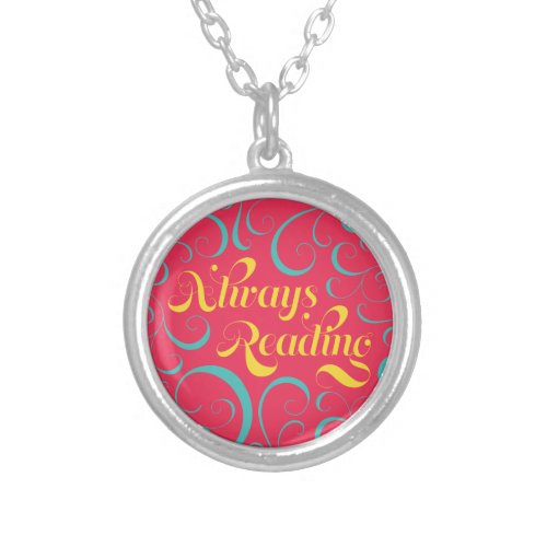 Always Reading Bright Pink Blue Yellow Swirls Silver Plated Necklace