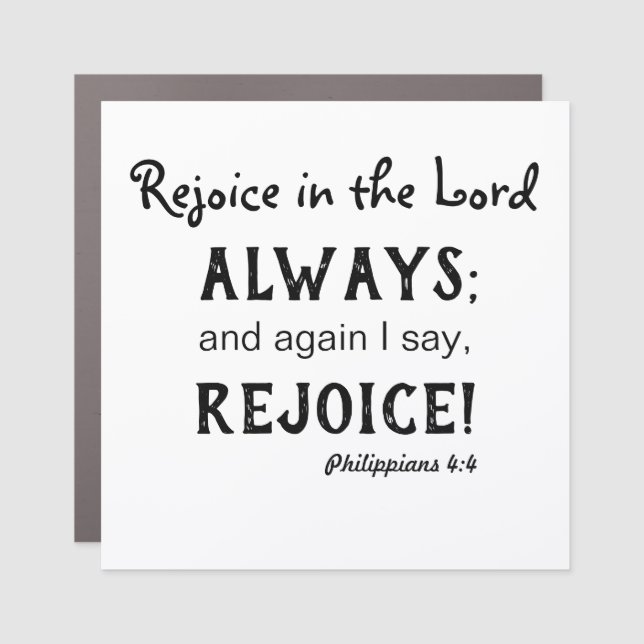 Always Rejoice in God Car Magnet (Front)