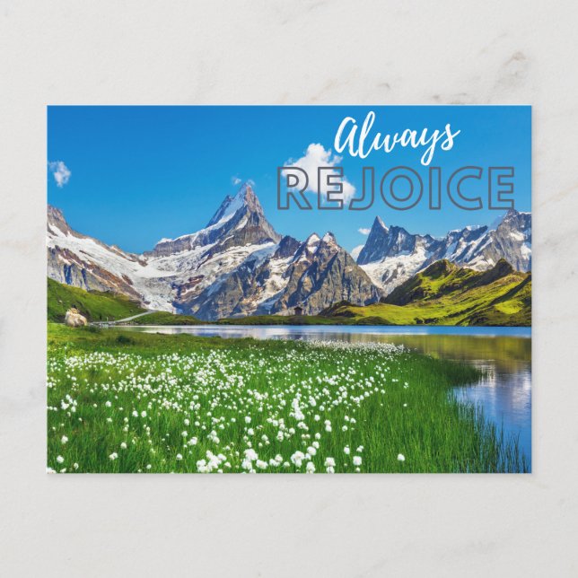 Always Rejoice Swiss Mountainside scenic view Postcard (Front)