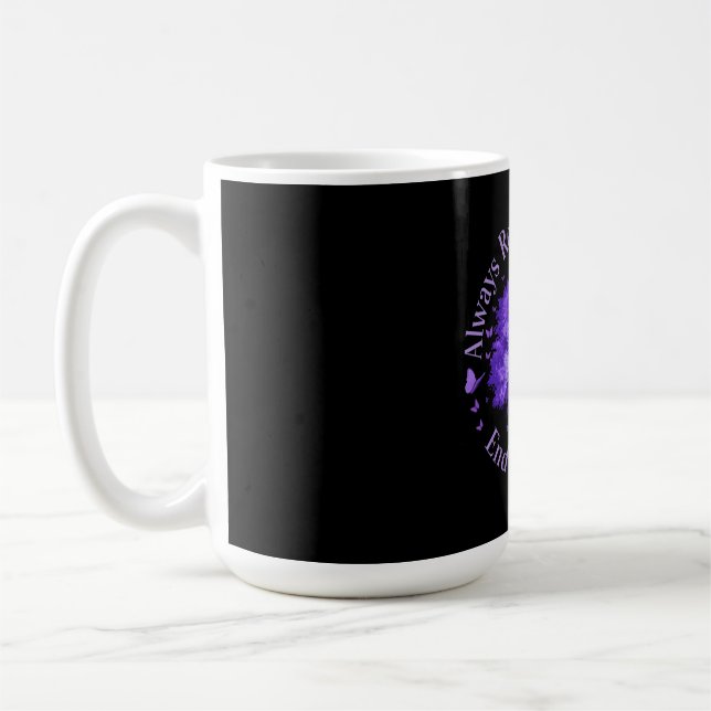 Always Remember: For You, End Alzheimer's  Coffee Mug (Left)