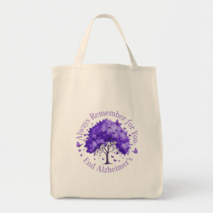 Always Remember: For You, End Alzheimer's  Tote Bag