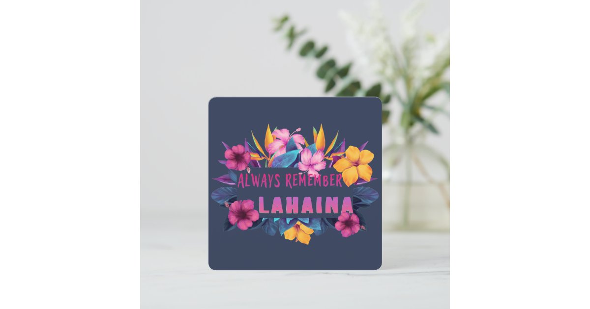 Always Remember Lahaina 2 Note Card | Zazzle