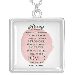 Always Remember You Are Loved More Than You Know Silver Plated Necklace