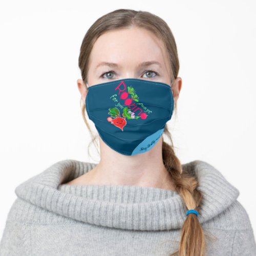 Always Rooting For You  Motivational Quote Pun Adult Cloth Face Mask