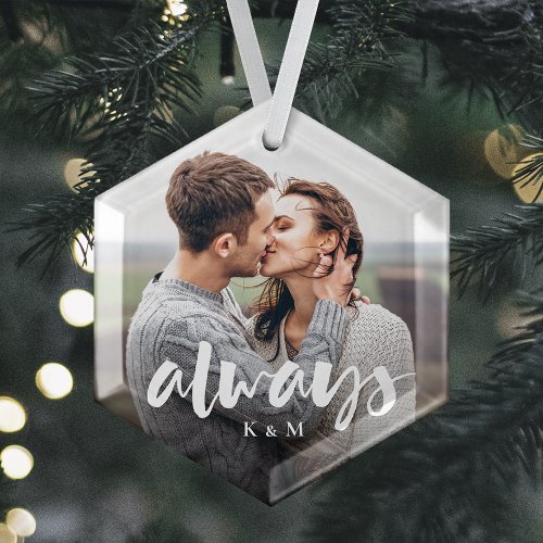 Always Script Overlay Personalized Couples Photo Glass Ornament