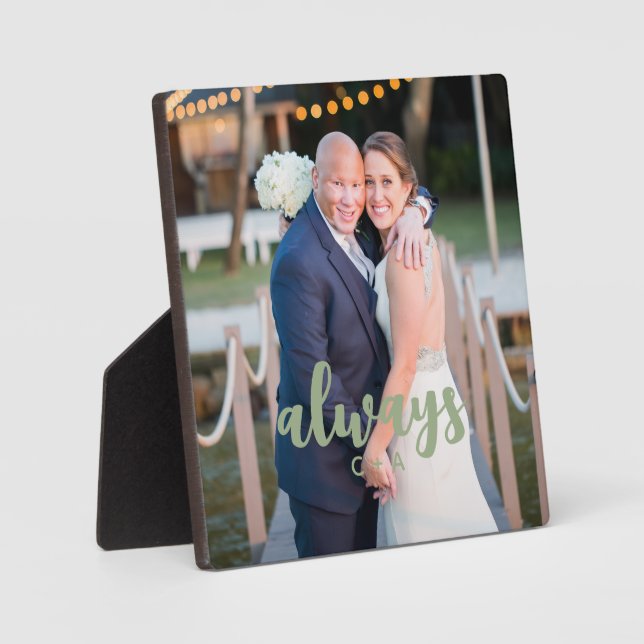 Always Script Overlay Personalized Couples Photo  Plaque (Front)