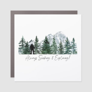 Always Seeking & Exploring Sasquatch Car Magnet