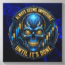 Always Seems Impossible Blue Glow Bitcoin