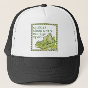 Always Sleep with One Eye Open Trucker Hat