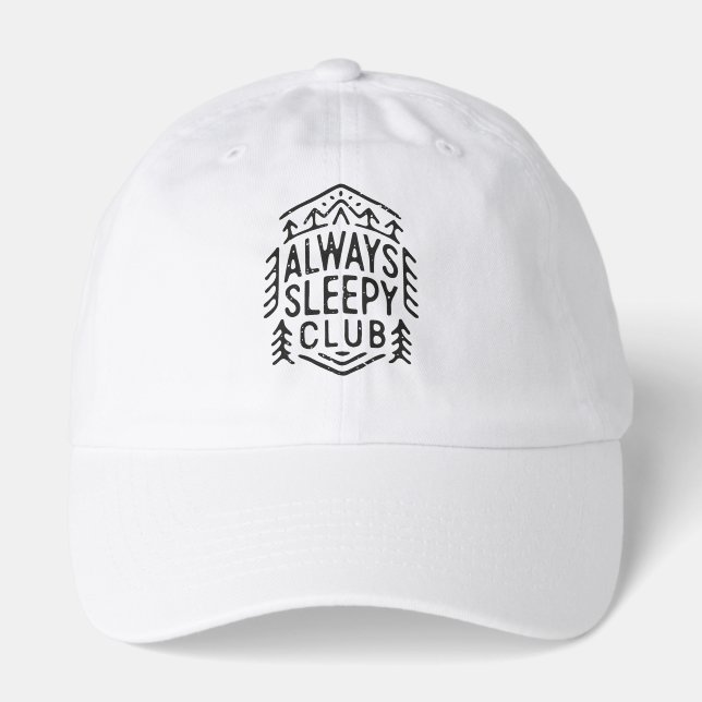 Always sleepy club funny camper hiker summer camp hat (Front)
