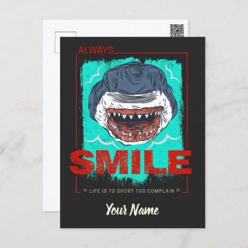 Always Smile funny Shark just for a girl who loves Holiday Postcard