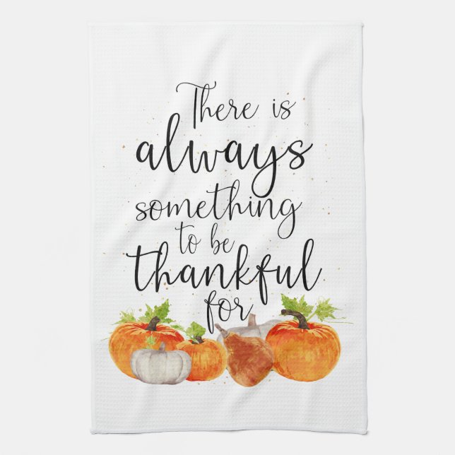 Always Something to be Thankful For Kitchen Towel (Vertical)