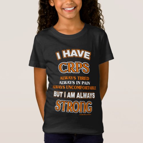 Always StrongCRPS T_Shirt