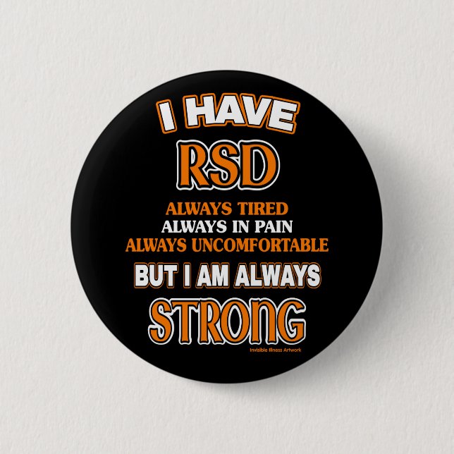 Always Strong...RSD/CRPS Button (Front)