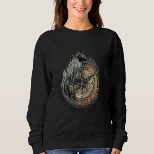 Always Take The Scenic Route Camper Adventure Awai Sweatshirt