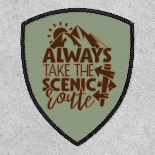 Always Take The Scenic Route Hiking Patch