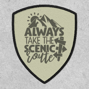 Always Take The Scenic Route Hiking Patch