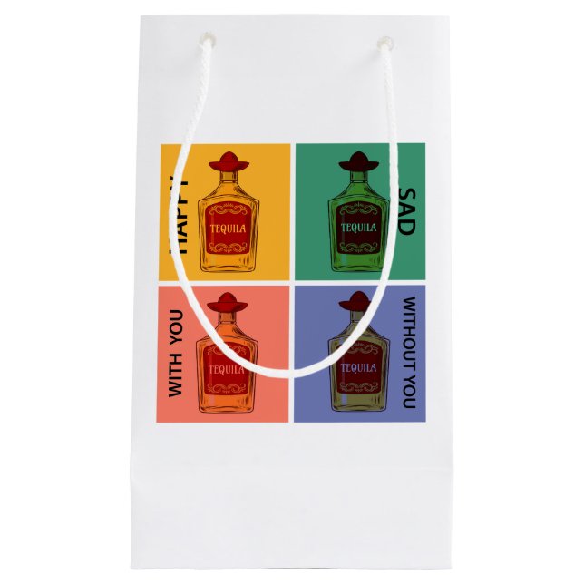 Always Tequila  Small Gift Bag (Front)