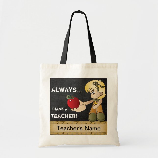 Always Thank a Teacher | DIY Text Tote Bag (Front)