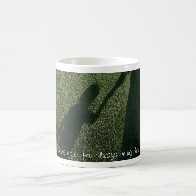 Always There Coffee Mug (Center)