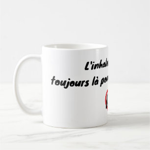 Always there for your asthma crises coffee mug