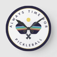 Always Time For Pickleball Paddles Blue Yellow Round Clock at Zazzle