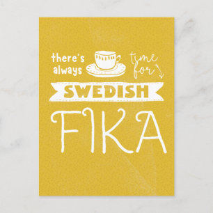 Always Time for Swedish Fika Postcard