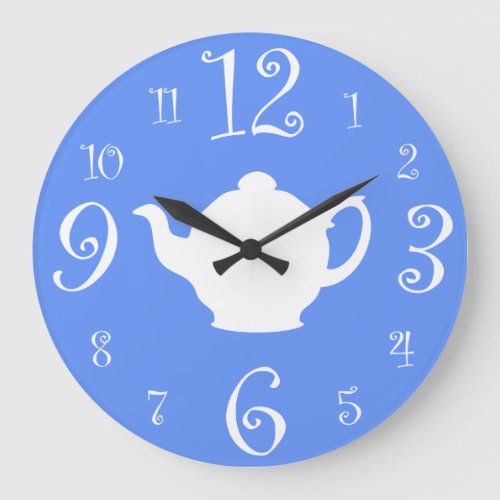 Always Time for Tea Sweet Blue and White Kitchen Large Clock