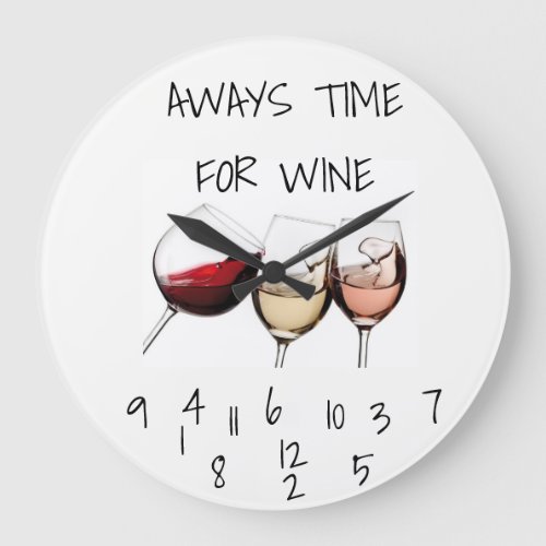 ALWAYS TIME FOR WINE CLOCK