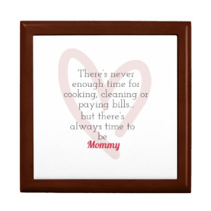 Always Time To Be A Mommy Jewelry Keepsake Box 