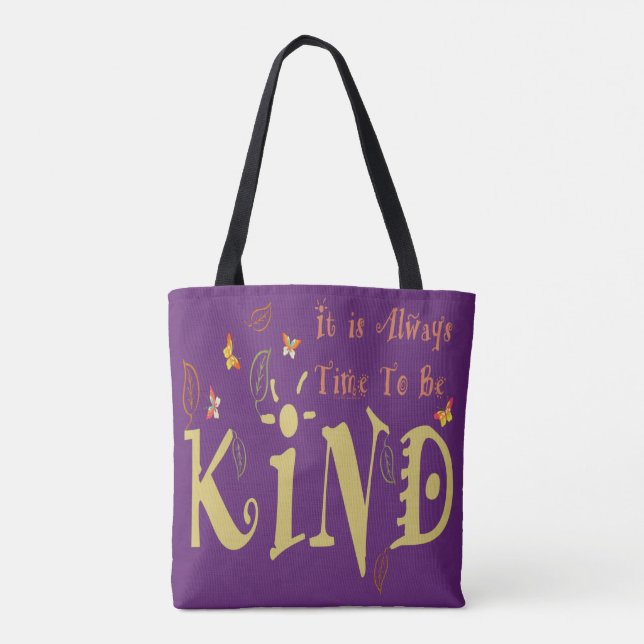 Always Time To Be Kind All-Over Print Tote (Back)
