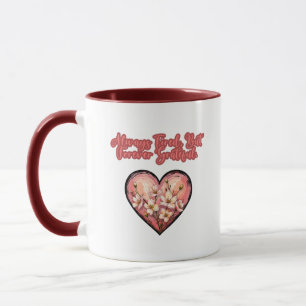 Always Tired Forever Grateful Mom Life Design Mug
