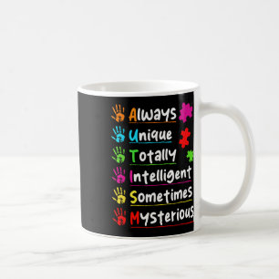 Always Unique Autism Awareness Totally Intelligent Coffee Mug
