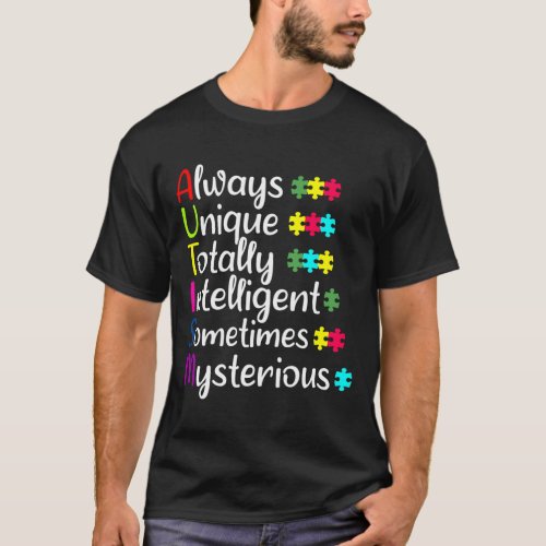 Always Unique Totally Autism Awareness T_Shirt