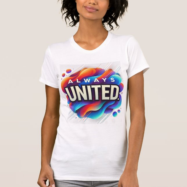 Always United T-Shirt (Front)