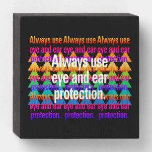 Always use eye Spectrum Rainbow Text Wooden Box Sign
