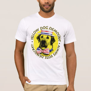 Always Vote Democrat - Yellow Dog Shirt