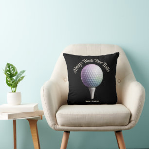 Always Wash Your Balls Funny Golf Sports Gift Throw Pillow