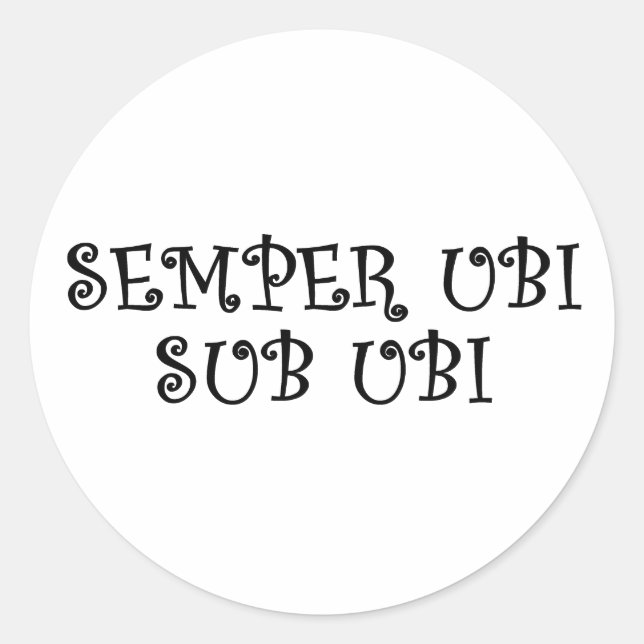 Always wear underwear (Latin) Classic Round Sticker (Front)